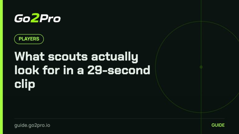 What scouts actually look for in a 29-second clip