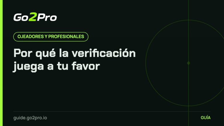 Por qué la verificación juega a tu favor