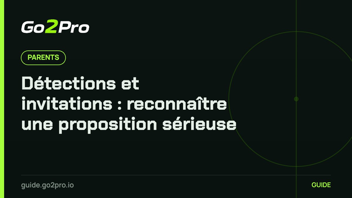 Détections et invitations : reconnaître une proposition sérieuse