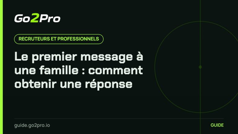 Le premier message à une famille : comment obtenir une réponse