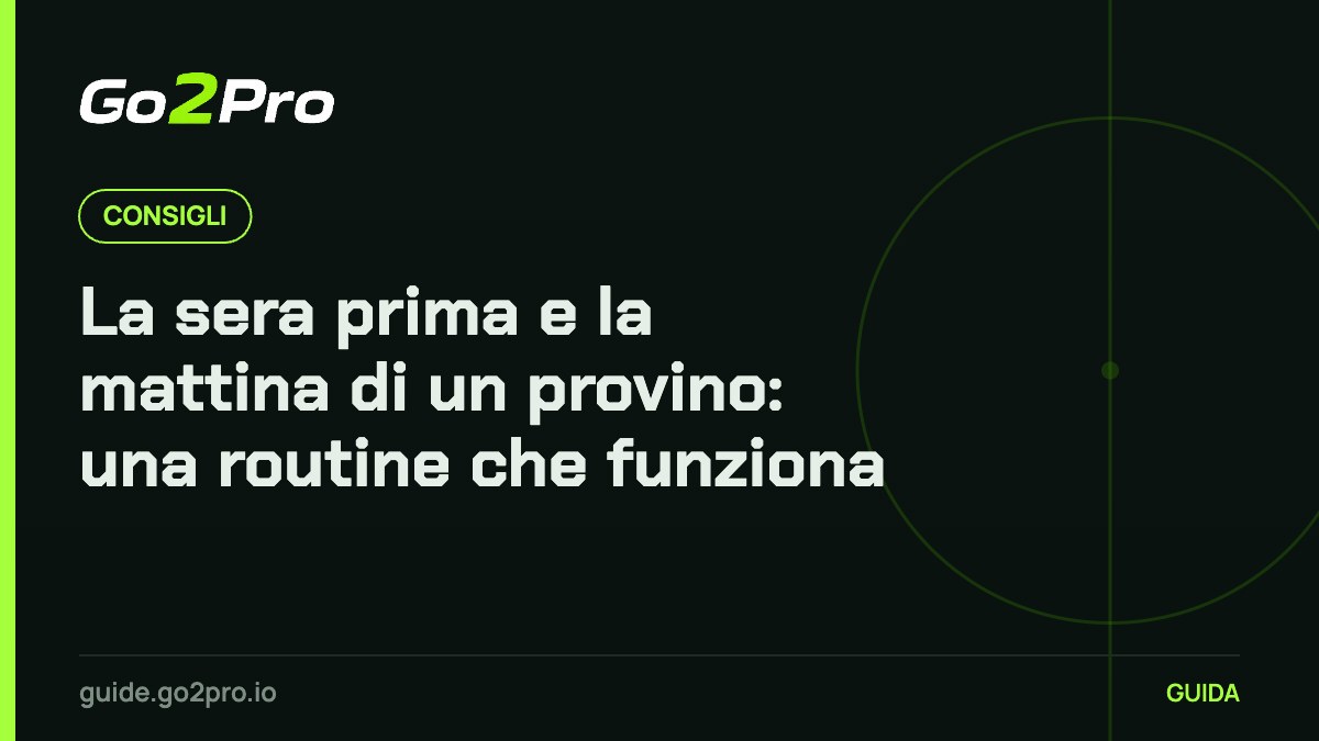 La sera prima e la mattina di un provino: una routine che funziona – Go2Pro
