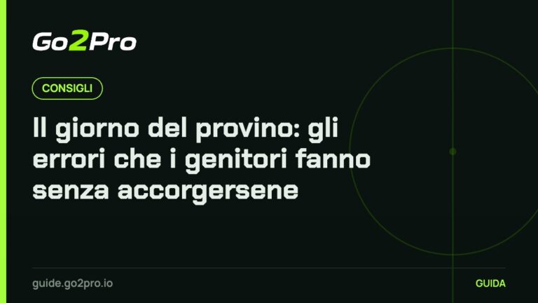 Il giorno del provino: gli errori che i genitori fanno senza accorgersene – Go2Pro